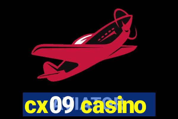 cx09 casino