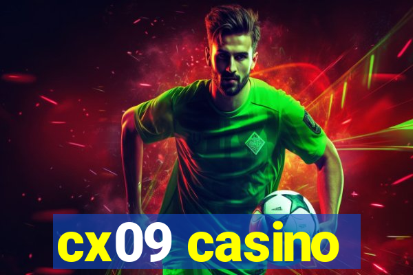 cx09 casino