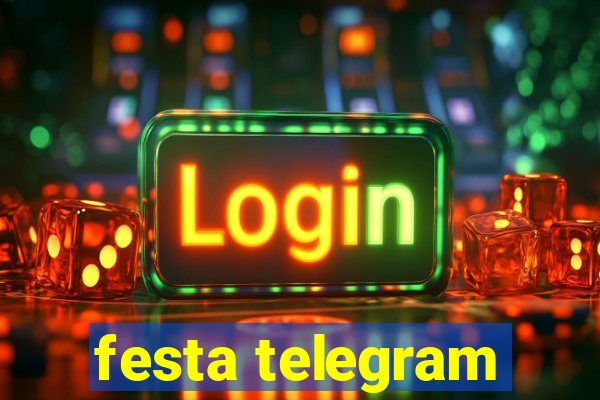 festa telegram