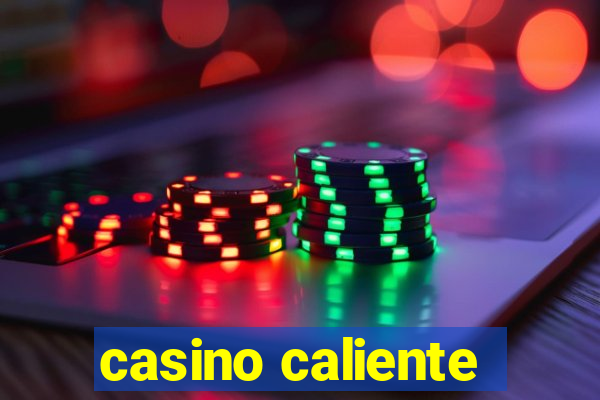 casino caliente