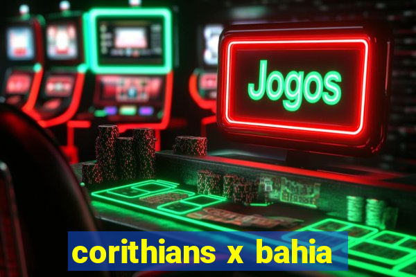 corithians x bahia