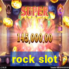 rock slot