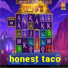 honest taco