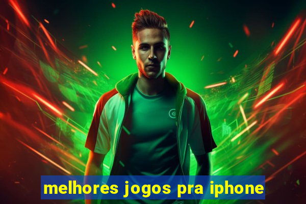 melhores jogos pra iphone