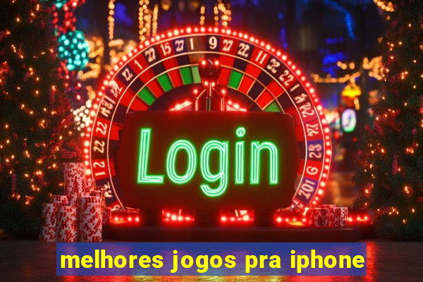 melhores jogos pra iphone