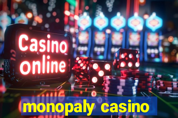 monopaly casino