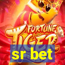 sr bet