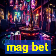 mag bet