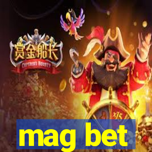 mag bet