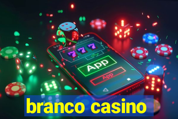 branco casino