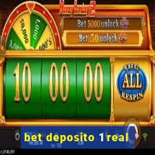 bet deposito 1 real