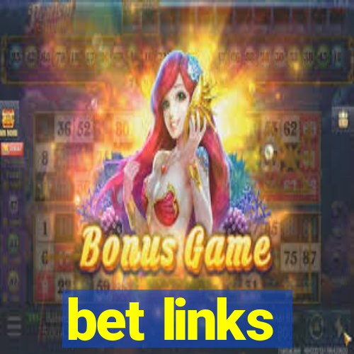 bet links