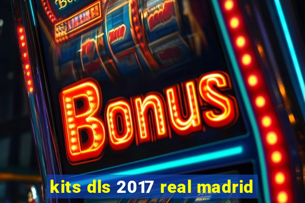 kits dls 2017 real madrid