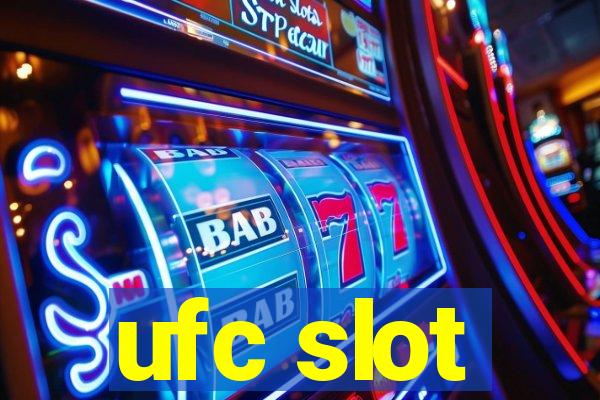 ufc slot