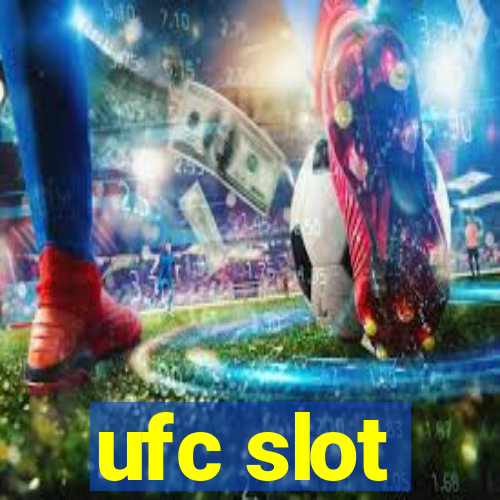 ufc slot