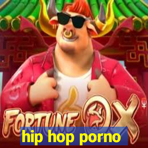 hip hop porno