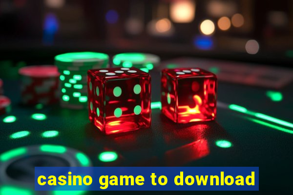 casino game to download