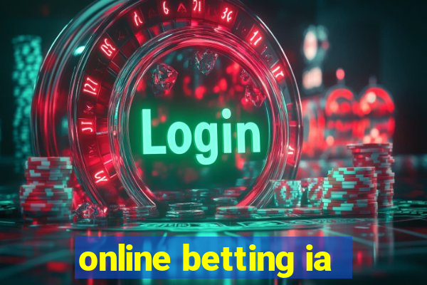 online betting ia