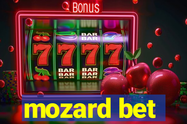 mozard bet