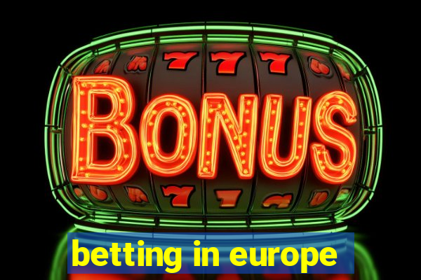 betting in europe