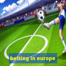 betting in europe