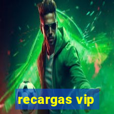 recargas vip