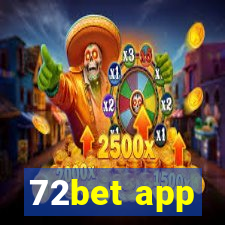 72bet app