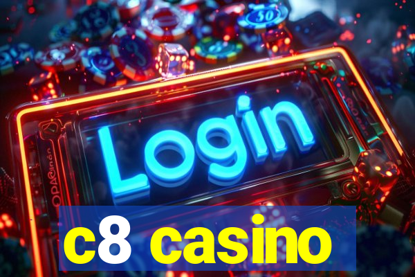 c8 casino