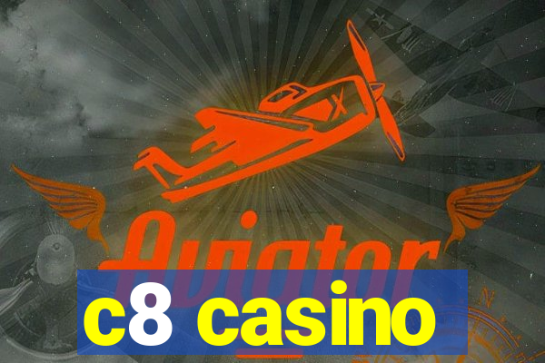 c8 casino