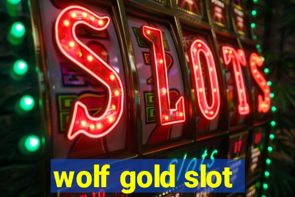 wolf gold slot