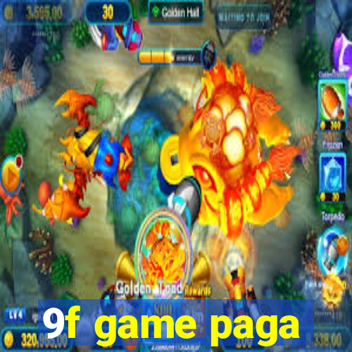 9f game paga