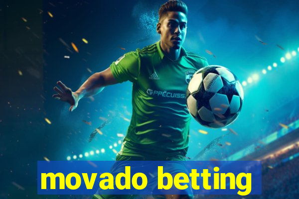 movado betting