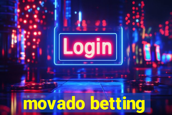 movado betting