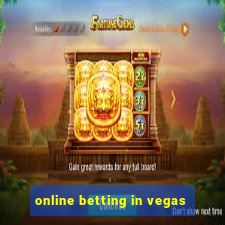 online betting in vegas