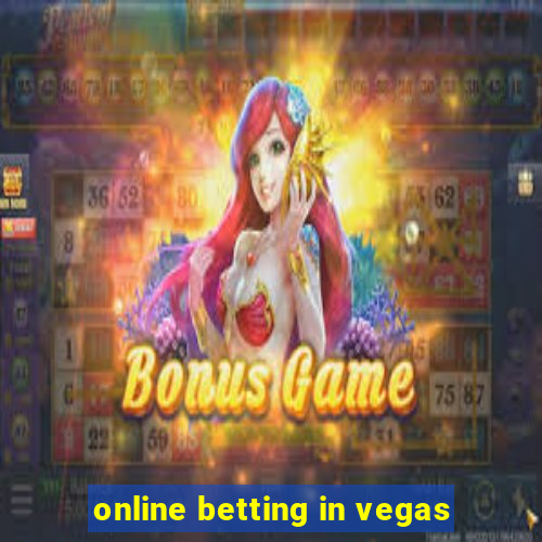 online betting in vegas