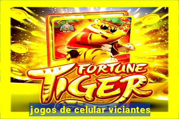 jogos de celular viciantes