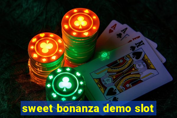 sweet bonanza demo slot