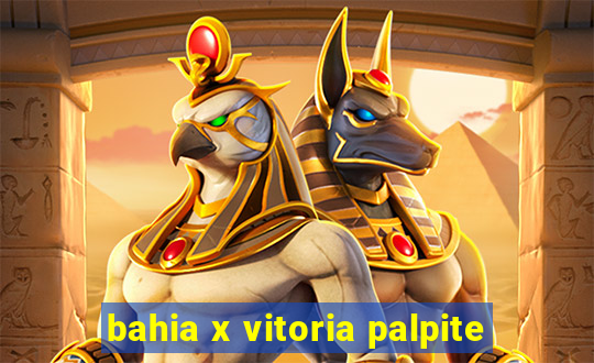 bahia x vitoria palpite