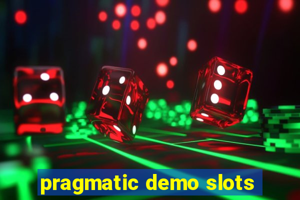 pragmatic demo slots