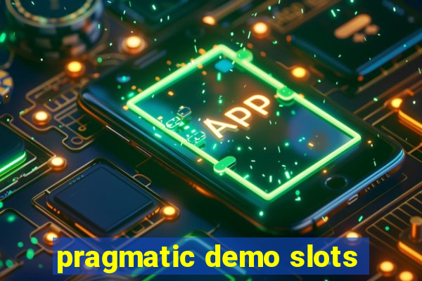 pragmatic demo slots