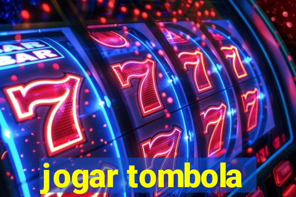 jogar tombola