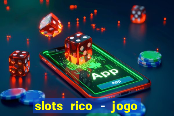 slots rico - jogo de cartas