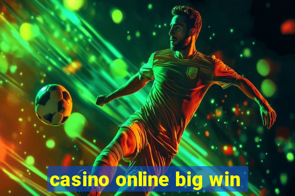 casino online big win