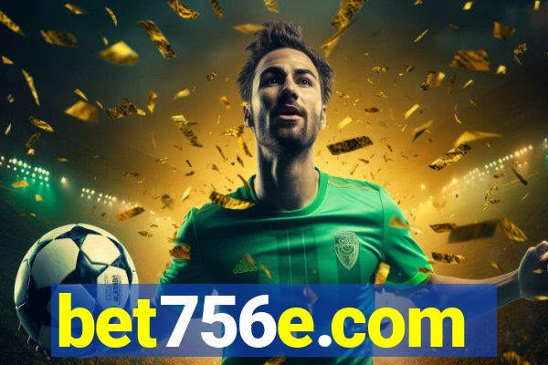 bet756e.com