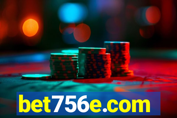 bet756e.com