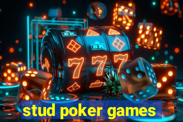 stud poker games