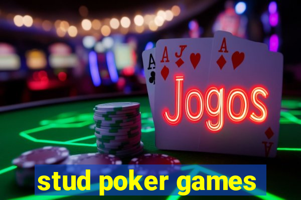 stud poker games