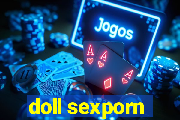 doll sexporn