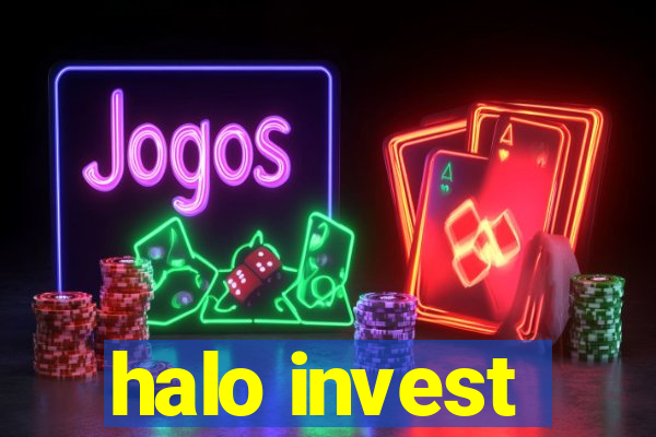 halo invest