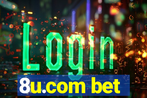 8u.com bet